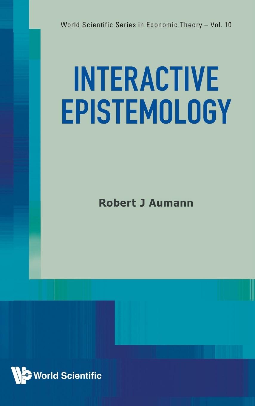 Knjiga Interactive Epistemology Robert J. Aumann