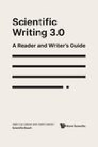Kniha Scientific Writing 3.0: A Reader And Writer's Guide 