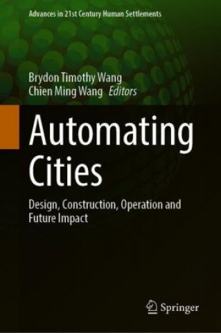 Könyv Automating Cities Chien Ming Wang