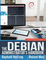 Könyv Debian Administrator's Handbook, Debian Buster from Discovery to Mastery Raphael Hertzog