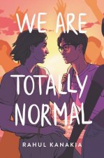 Книга We Are Totally Normal 