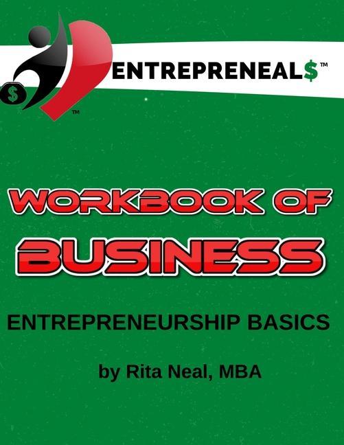 Knjiga Workbook of Business: Entrepreneural Basics Rita Neal