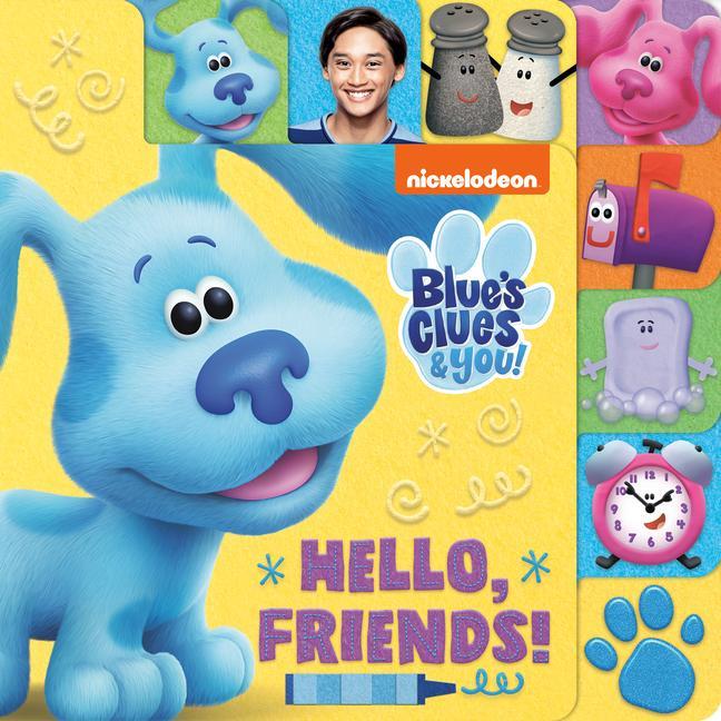 Könyv Hello, Friends! (Blue's Clues & You) Random House