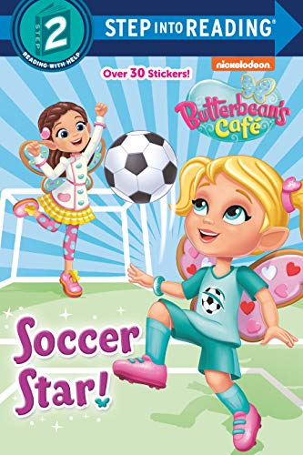 Книга Soccer Star! (Butterbean's Cafe) Mj Illustrations