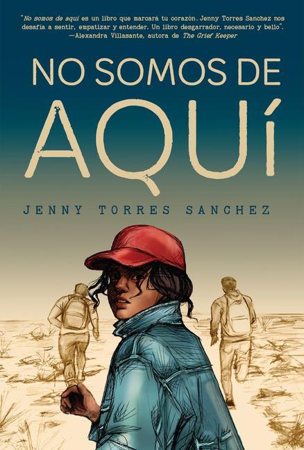 Kniha No Somos de Aquí / We Are Not from Here 
