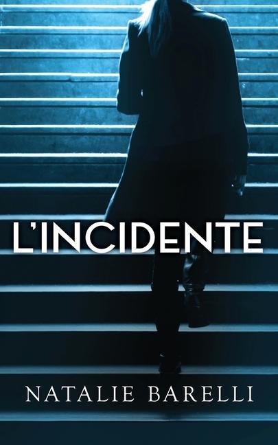 Buch L'Incidente Paola de Carli