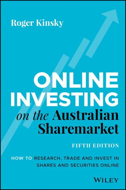 Buch Online Investing on the Australian Sharemarket: How to Research, Trade and Invest in Shares and Securities Online 