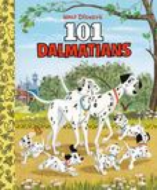Kniha Walt Disney's 101 Dalmatians Little Golden Board Book (Disney 101 Dalmatians) Golden Books