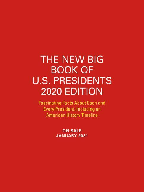 Kniha New Big Book of U.S. Presidents 2020 Edition 