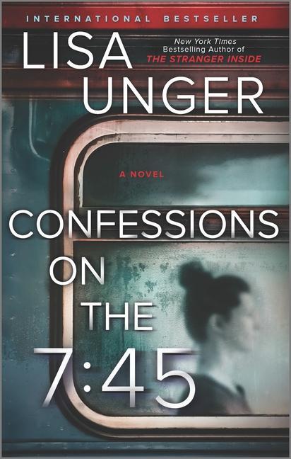 Könyv Confessions on the 7:45: A Novel 