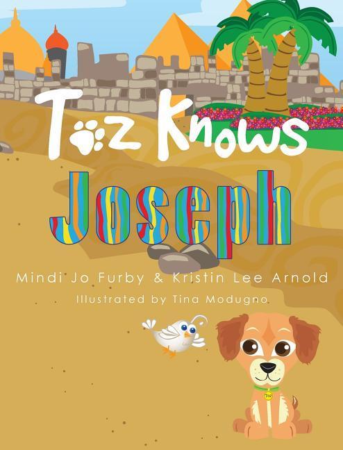 Βιβλίο Toz Knows Joseph Kristin Lee Arnold