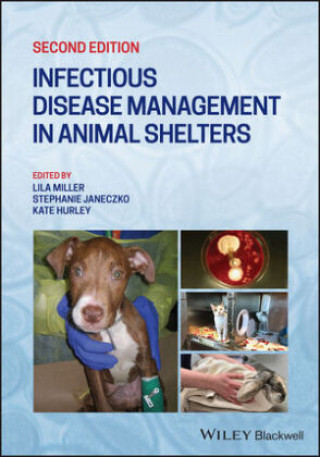 Książka Infectious Disease Management in Animal Shelters Stephanie Janeczko