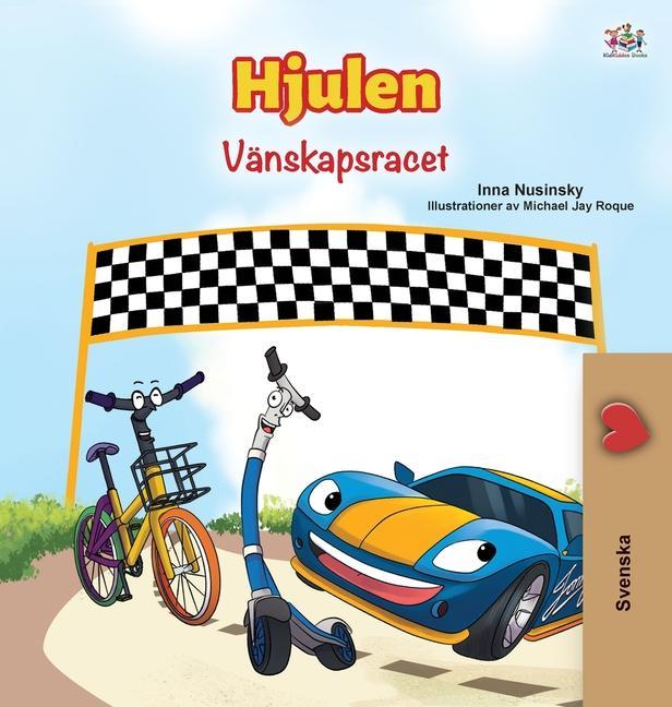 Kniha Wheels -The Friendship Race (Swedish Children's Book) Inna Nusinsky