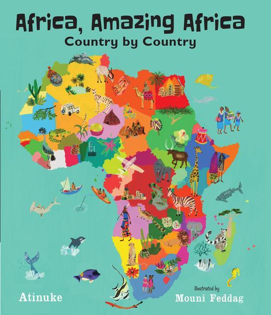 Carte Africa, Amazing Africa: Country by Country Mouni Feddag