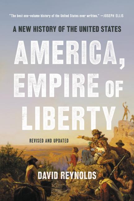 Книга America, Empire of Liberty: A New History of the United States 