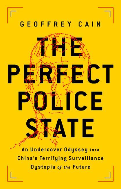 Книга The Perfect Police State 