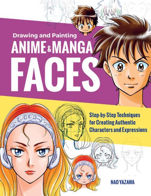 Book Drawing and Painting Anime and Manga Faces 