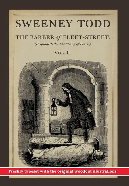 Kniha Sweeney Todd, The Barber of Fleet-Street; Vol. II Thomas Preskett Prest