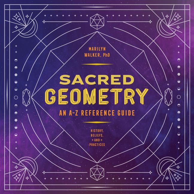 Kniha Sacred Geometry: An A-Z Reference Guide 