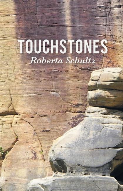 Knjiga Touchstones Roberta Schultz