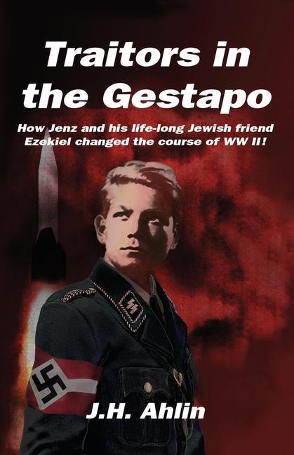 Knjiga Traitors in the Gestapo J. H. Ahlin