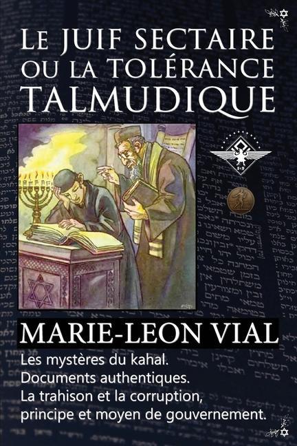 Kniha Le juif sectaire ou la tolérance talmudique 