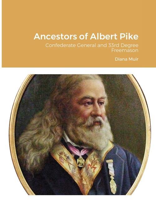 Könyv Ancestors of Albert Pike 