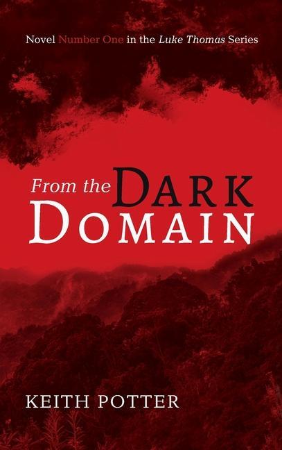 Knjiga From the Dark Domain Keith Potter