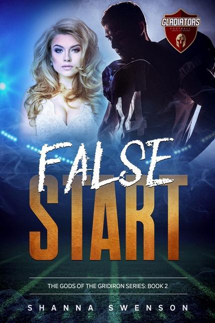Knjiga False Start Shanna Swenson