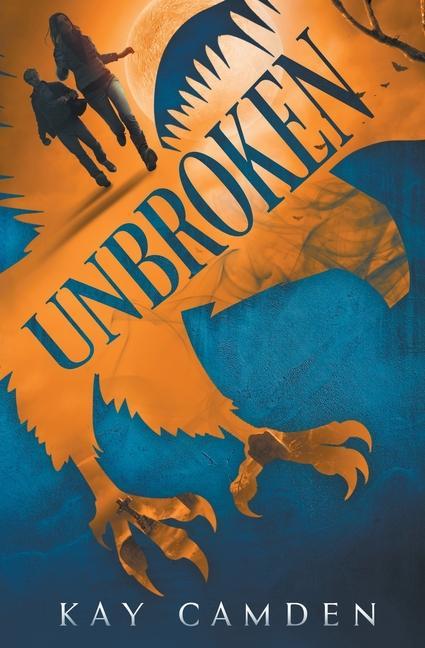 Book Unbroken Kay Camden