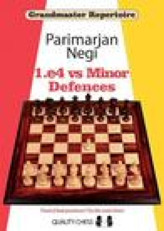 Kniha 1.e4 vs Minor Defences 