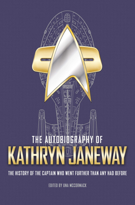Kniha Autobiography of Kathryn Janeway Una McCormack