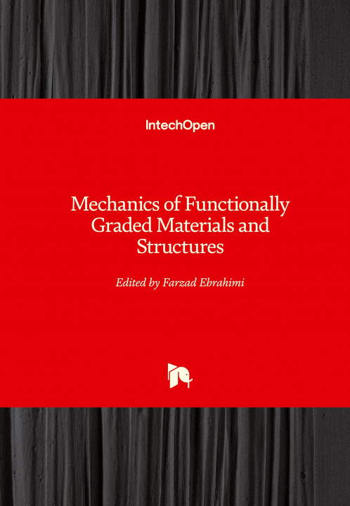 Boek Mechanics of Functionally Graded Materials and Structures Farzad Ebrahimi