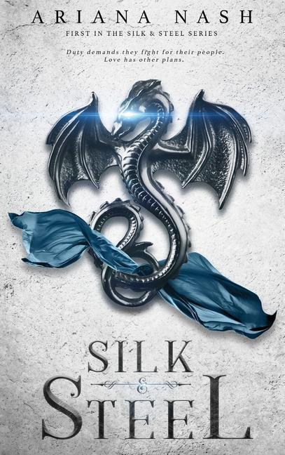Книга Silk & Steel 
