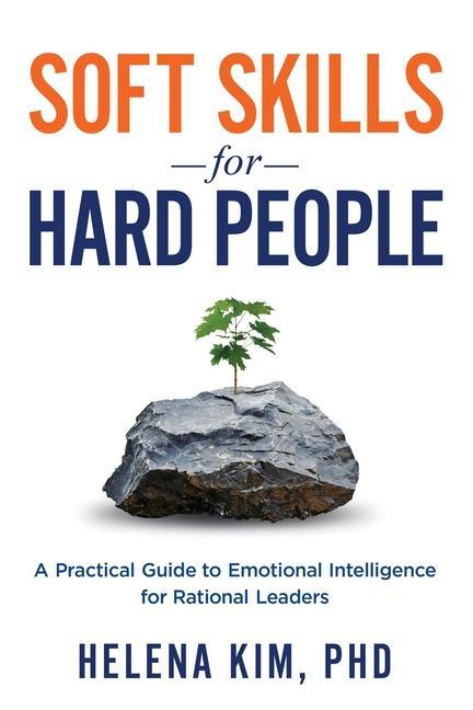 Kniha Soft Skills for Hard People 