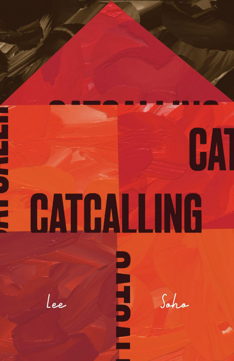 Buch Catcalling So J. Lee