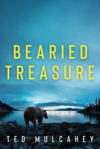 Kniha Bearied Treasure Ted Mulcahey