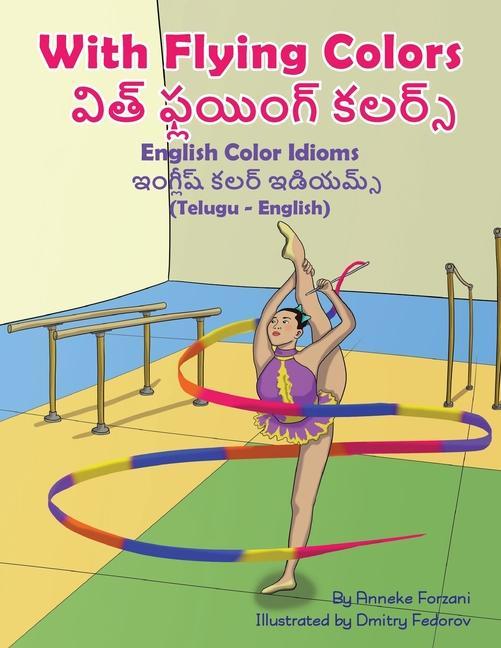 Kniha With Flying Colors - English Color Idioms (Telugu-English) Dmitry Fedorov