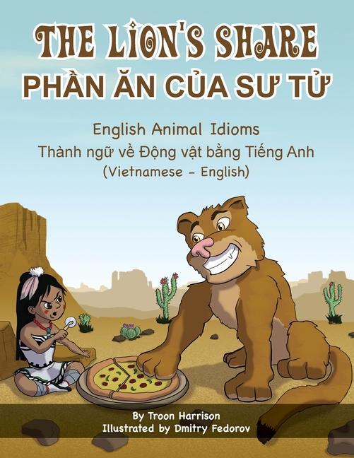 Kniha Lion's Share - English Animal Idioms (Vietnamese-English) Dmitry Fedorov