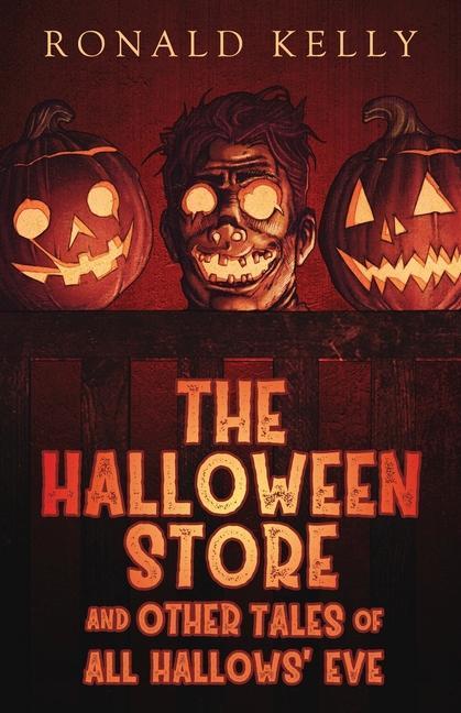 Buch The Halloween Store and Other Tales of All Hallows' Eve Zach McCain