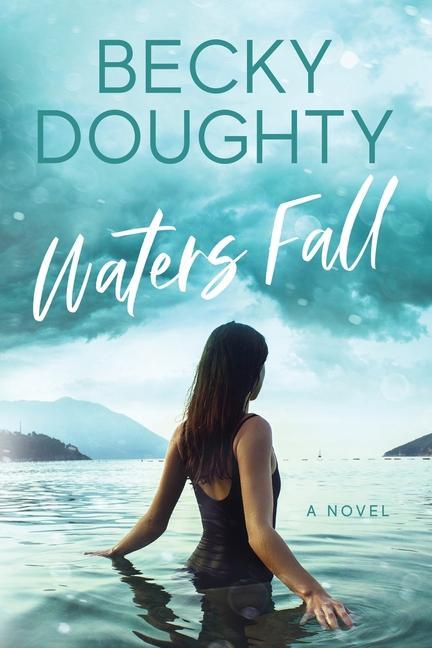 Knjiga Waters Fall Becky Doughty