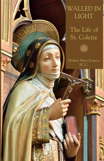 Книга Walled in Light Mother Mary Francis