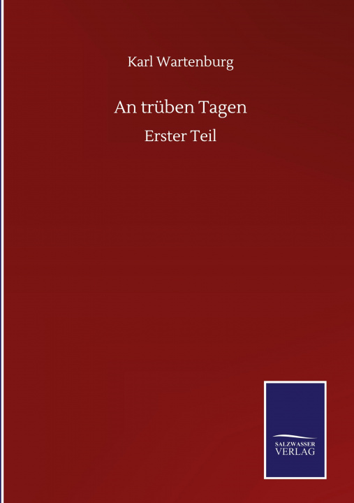Knjiga truben Tagen Karl Wartenburg