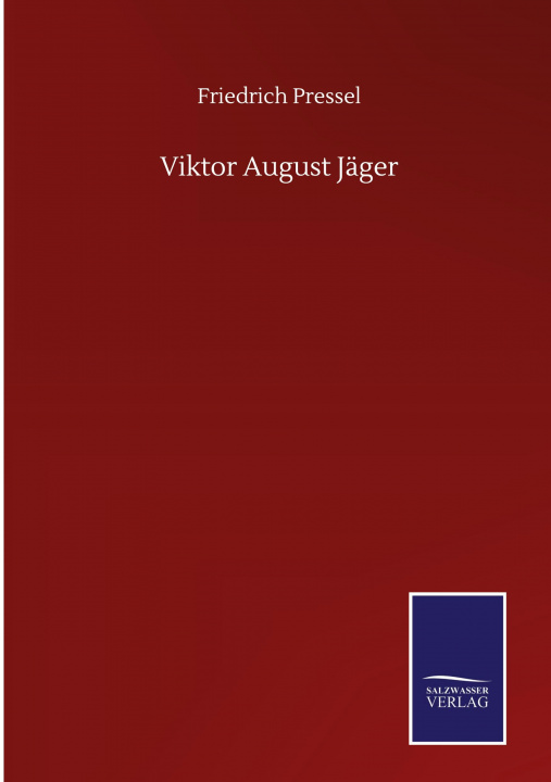 Knjiga Viktor August Jager Friedrich Pressel