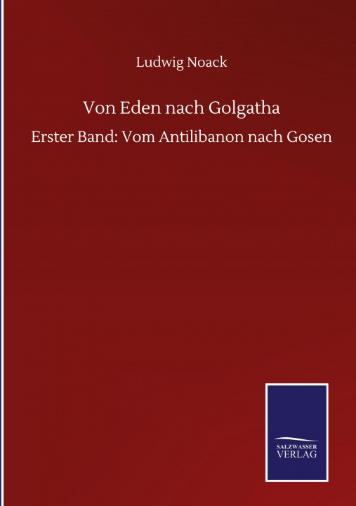 Книга Von Eden nach Golgatha 