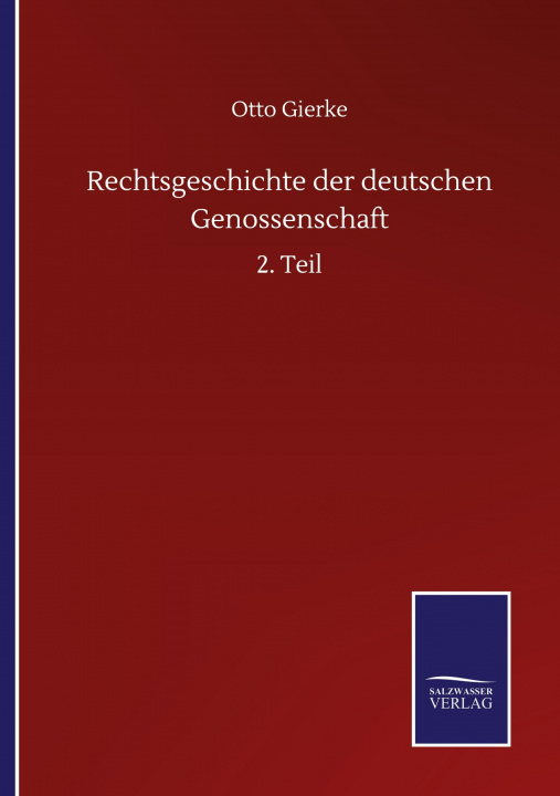 Buch Rechtsgeschichte der deutschen Genossenschaft 