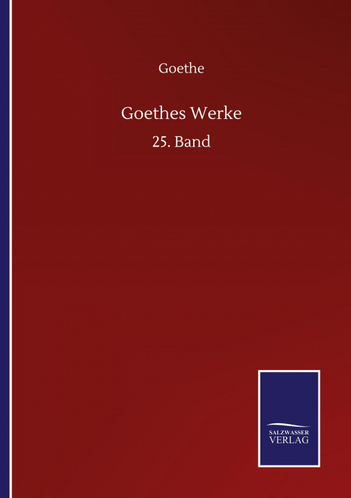 Knjiga Goethes Werke Goethe