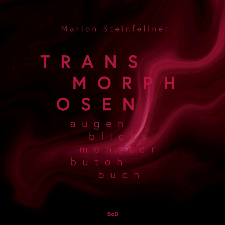 Knjiga Transmorphosen Marion Steinfellner