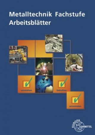 Könyv Metalltechnik Fachstufe Arbeitsblätter 