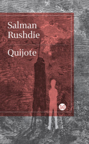 Kniha Quijote Salman Rushdie